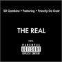 The Real (feat. Franchy DaGoat)