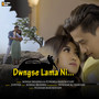 Dwngse Lama Ni - Single