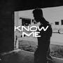 Know Me (feat. David Villanueva) [Explicit]