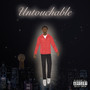 Untouchable (Explicit)