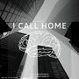 I Call Home