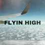 Flyin High