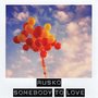 Somebody to Love – Single