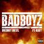 Bad Boyz (Explicit)