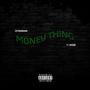 Money Thing (feat. NVISION) [Explicit]