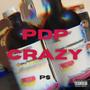 PDP Crazy (Explicit)