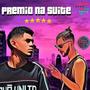 premio na suite (Explicit)