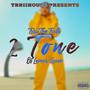 2 Tone (feat. Ol'Lemor Gruve) [Explicit]