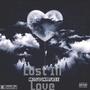 Lost In Love (Explicit)