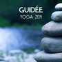 Guidée yoga zen - Calmez votre esprit, Yoga musique, La paix intérieure, Reiki, Massage relaxant