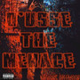 D'usse the Menace (Explicit)