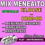 Meneaito indiano / Margarita / Arrogante (Mix meneaito speciale elodie - irama)