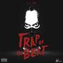 Trap on the beat (Explicit)