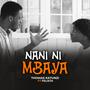 Nani ni mbaya (feat. Felista)