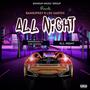 All Night (Explicit)