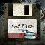 Lost Filez (Explicit)