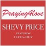 Praying4love (feat. Cleo & DJ IV)