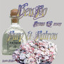 Purp and Patron (Explicit)