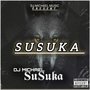 Susuka (Explicit)