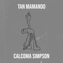 Tan Mamando (Explicit)
