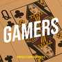 Gamers (Explicit)