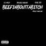 BeefinBoutta***** (feat. King223 & Lil Melly) [Explicit]