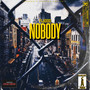 Nobody (Explicit)