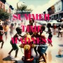 Summer Time Madness (Explicit)