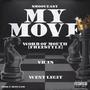 MY MOVE (Explicit)