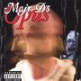 Majr D's Opus