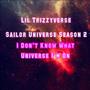 Sailor Universe Season 2 I Don't Know What Universe I'm On (Explicit)