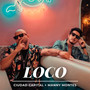 Loco (feat. Manny Montes)