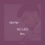 No Lies (Sped Up) (Remix)