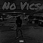 No Vics (feat. Jah) [Explicit]