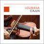 Louisiana - Cajun Music