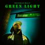 GREEN LIGHT (Explicit)