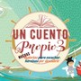 Un cuento propio, Vol. 3. Nuevas historias para escuchar, heroínas por descubrir