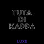 Tuta di Kappa (Explicit)