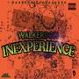 Inexperience (Explicit)