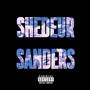 Shedeur Sanders (Explicit)