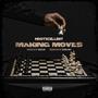 Making Moves (Explicit)