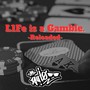 L1fe is a Gamble -Reloaded-