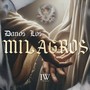 Danos Los Milagros