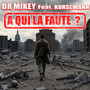 A qui la faute ?
