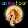 On the Floor - Single