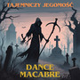 DANCE MACABRE