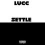 Settle (Explicit)