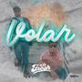 Volar (feat. Guilio) [Explicit]