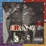 Granny Kids (Explicit)