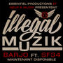 Illégale Muzik (feat. SF34) [Explicit]